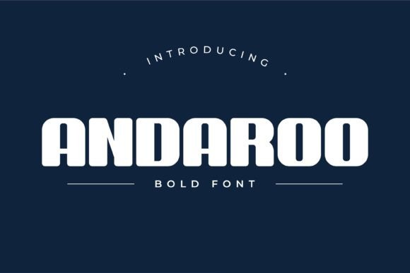 Andaroo Bold: A Typeface That Demands Attention