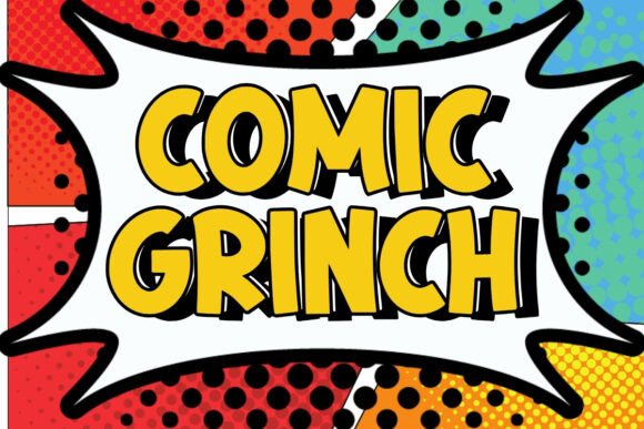 Comic Grinch: The Font That Makes Designs Pop with Joy