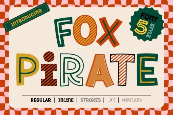 Fox Pirate: A Vibrant Font for Playful, Attention-Grabbing Design